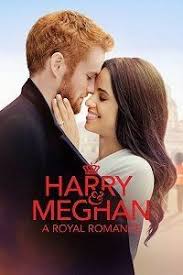 фильм про принца гарри и меган маркл смотреть онлайн Garri I Megan Istoriya Korolevskoj Lyubvi 2018 Filmy Pro Lyubov Megan Markl Filmy