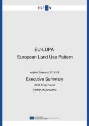 The 2018 conference theme will be: Eu Lupa European Land Use Patterns Espon