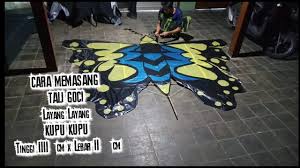 Kerangka layang layang kupu kupu. T Achmad Nyoba Channel S Video Stats Cara Memasang Tali Goci Layang Layang Kupu Kupu Tinggi 220 Cm X Lebar 200 Cm