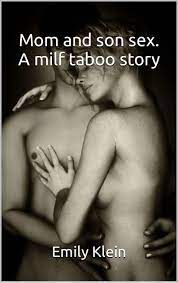 Mom and son sex. A milf taboo story by Emily Klein | Goodreads