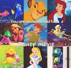 You Are Never Too Old For A Disney Movie Disney Disney Fanatic Disney Kids