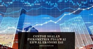 Sukacita dimaklumkan bahawa saya bersetuju melantik hasima abu nawas sebagai pegawai khas (hal ehwal wanita). Contoh Soalan Psikometrik Pegawai Ehwal Ekonomi E41