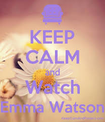 Hours after his release from emma 100% legal! Keep Calm And Watch Emma Watson Keep Calm And Posters Generator Maker For Free Keepcalmandposters Com