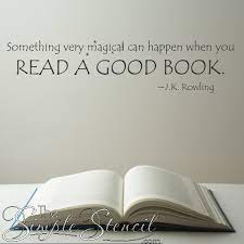 Read A Good Book Wall Quote By J K Rowling Wall Quotes Library Quotes Book Wall