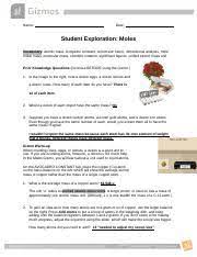 Get help with your organic chemistry homework. Introduction To Moles Gizmo 1 Docx Name Date Student Exploration Moles Vocabulary Atomic Mass Avogadro Constant Conversion Factor Dimensional Course Hero