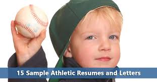 15 sample athletic resumes and letters