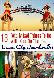 13 Totally Rad Things To Do With Kids On The Ocean City Boardwalk In 2020 Ocean City Boardwalk Ocean City Ocean City Maryland Vacation