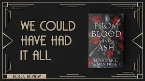 In particular, her paranormal high fantasy series from blood and ash. From Blood And Ash Review Youtube