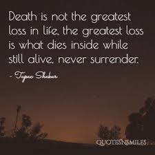 The only thing that comes to a sleeping man is dreams. 3. Images 18 Memorable Tupac Shakur Picture Quotes Famous Quotes Love Quotes Inspirational Quotes Quotesnsmiles Com