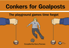 This is a list of games that used to be played by children, some of which are still being played today.traditional children's games do not include commercial products such as board games but do include games which require props such as hopscotch or marbles (toys go in list of toys unless the toys are used in multiple games or the single game played is named after the toy; Conkers For Goalposts The Playground Games Time Forgot Amazon De Bradford Tim Pearson Harry Fremdsprachige Bucher