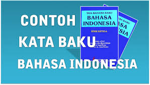 Tanda titik dipakai pada akhir kalimat pernyataan: Puluhan Contoh Kata Baku Dan Tidak Baku Bahasa Indonesia Abimuda