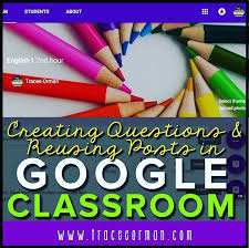 Tutorial For Using The Question Feature And How To Reuse A Previous Post In Googleclassroom Both Are Great Time Tracee Orman This Or That Questions Greatful