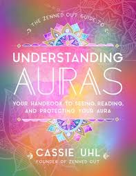 Maybe you would like to learn more about one of these? The Zenned Out Guide To Understanding Auras By Cassie Uhl