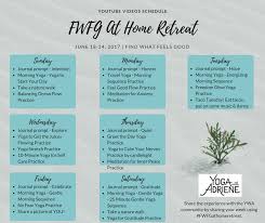 Fwfg At Home Retreat Youtube Schedule Yoga At Home Yoga Retreat Yoga With Adriene