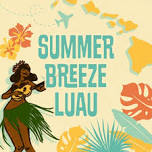 Summer Breeze Luau