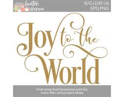 Download Free Svg Cut File Joy To The World Burton Avenue