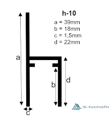 Oberfläche eloxal e6/ev1 natur ; Stuhlprofil 10mm Kleines H Profil Dl Kunststoffe De