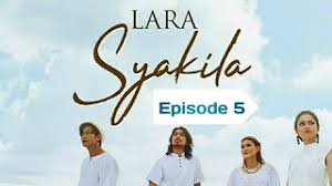 Bölüm aug 19, 2018 15:37:11 gmt 2 azis, mahidevran, and 2 more like this. Download Lara Syakila Episode 5 In Mp4 And 3gp Codedwap