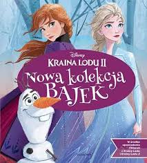 Odpowiedź na to pytanie nie daje jej spokoju i… zagraża całemu królestwu! Kraina Lodu 2 Nowa Kolekcja Bajek Suzanne Francis Ksiazka Ksiegarnia Internetowa Egmont