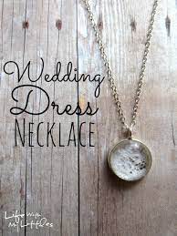 Diy Wedding Dress Necklace Tutorial Life With My Littles Wedding Dress Necklace Diy Wedding Dress Wedding Dress Keepsake