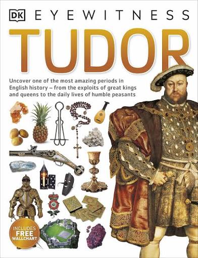 Tudor (DK Eyewitness) : DK: Amazon.co.uk: Books