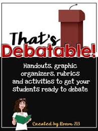 Debating For Your Classroom Speech Debate Classroom Teaching History