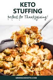 Keto Cornbread Stuffing With Sausage Green And Keto Recipe Keto Stuffing Recipes Traditional Thanksgiving Stuffing Recipe