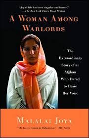 Epub Free A Woman Among Warlords The Extraordinary Story Of An Afghan Who Dared To Raise Her Voice Pdf Download Free Epub Mobi Ebooks Joya Books Afghan