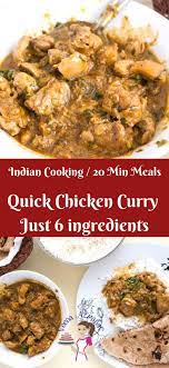 Quick Chicken Curry Just 6 Ingredients This Quick Chicken Curry Uses Just Six Main Ingredients And Can Easy Chicken Recipes Quick Chicken Curry Quick Chicken