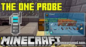 Just enough resources minecraft 1.16.2/1.15.2 adds new features to the just enough items (jei) mod and shows drops, the probability of loot in the treasure trove by what criteria ore is generated and so on. Download The One Probe Mod For Minecraft 1 16 5 1 1x X 2minecraft Com
