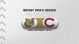 Bryant Men's Soccer vs. Colgate