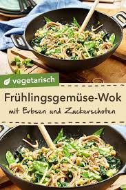Perfekt Fur Vegetarier Gruner Fruhlingsgemuse Wok Mit Erbsen Zuckerschoten Und Spinat Ist Ein Leckeres Und Vegetarisch Rezepte Asiatische Rezepte Vegetarisch