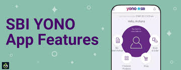 Sbi Yono App Features Benefits