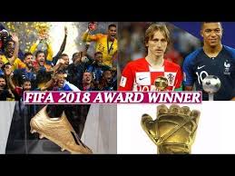 Fifa World Cup 2018 Awards Winner Full List Golden Boot Golden Ball G World Cup Award Winner Fifa World Cup
