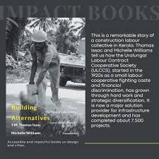 The story of the Uralungal Labour ...