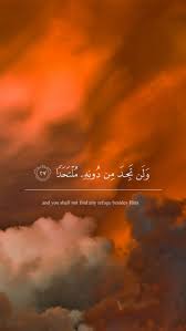 And You Shall Not Find Any Refuge Besides Him Kutipan Quran Kata Kata Indah Kutipan Lucu