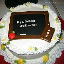 Teacher Inspired Class Teacher Birthday Cake For Teacher Happy Birthday Cake For Teacher With Name Happy Birthday Cakes Teacher Cakes Birthday Wishes Cake