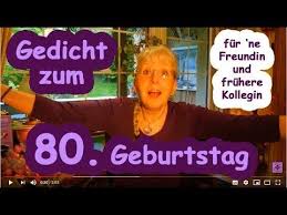 Gedicht Zum 80 Geburtstag Fur Eine Freundin Und Fruhere Kollegin Herzlichen Gluck Geburtstag Gedicht Gluckwunsche Herzlichen Gluckwunsch Zum Geburtstag