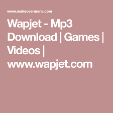 Wapjet Mp3 Download Games Videos Www Wapjet Com Download Games Game Video Ebook