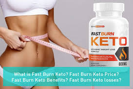 What Is Fast Burn Keto Fast Burn Keto Price Fast Burn Keto Benefits Fast Burn Keto Losses