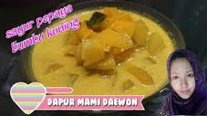 Silahkan simak resep sayur ketupat pepaya berdasarkan bahan dan bumbu yang sesuai takaran yang kami berikan. Sayur Pepaya Santan Bumbu Kuning Gurih Pedas Dapur Mami Daewon Youtube