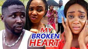 My Broken Heart Season 1 2 Onny Micheal 2019 Latest Nigerian Nollywood Download Free Movies Online Youtube Movies Free Movies