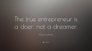 Being an entrepreneur is all about fear: Top 100 Inspirational Entrepreneurship Quotes 2021 Update Quotefancy
