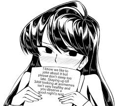 Black And White Anime Profile Picture Meme Komi San Speaks The Truth Anime Memes Cute Love Memes Cute Memes