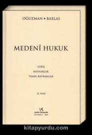Medeni Hukuk Giris Kaynaklar Temel Kavramlar Nami Barlas Kitapyurdu Com