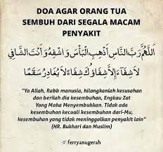 Doa Agar Orang Tua Sembuh Dari Segala Macam Penyakit Kutipan Agama Kata Kata Mutiara Kata Kata Indah