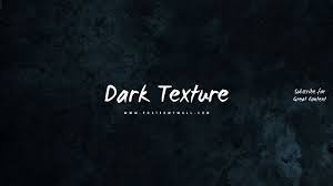 Dark Texture Youtube Channel Art Template Youtube Channel Art Channel Art Youtube Banner Template
