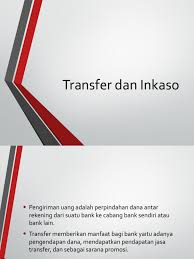 Perbedaan bpr dan bank umum. Materi Inkaso Dan Transfer