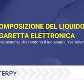 La composizione del liquido per la sigaretta elettronica