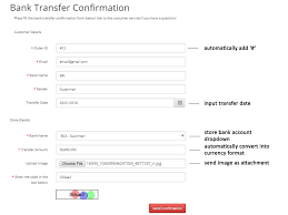 Firstly banks play a key role on both payment methods. Opencart Simple Bank Transfer Payment Confirmation Form